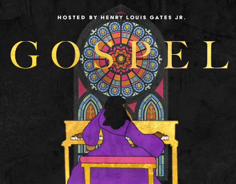 Learn more about Gospel, hosted by Henry Louis Gates, Jr.