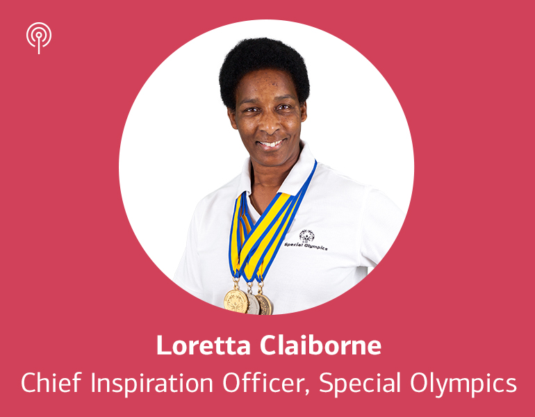 Click to listen to an interview with Loretta Claiborne.