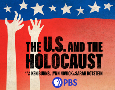 Ken Burns's The U.S. and the Holocaust documentary; The documentary by Ken Burns, Lynn Novick and Sarah Botstein explores America's response to one of the greatest humanitarian crises in history.