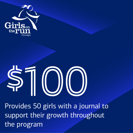 $100 Provides 50 girls with a journal to support their growth throughout the program