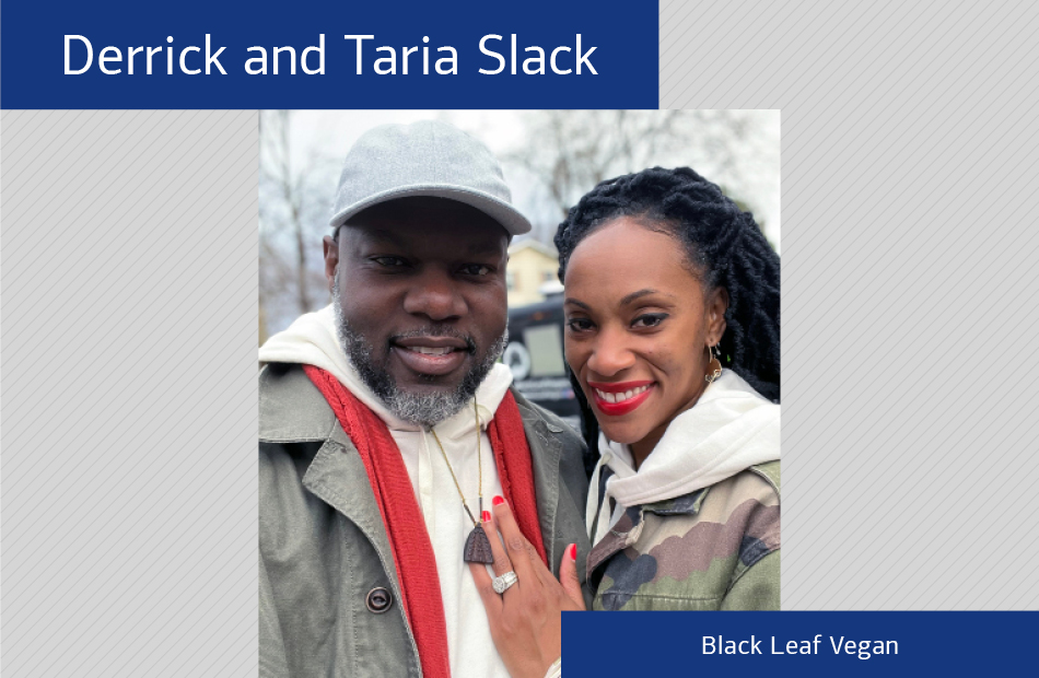 Derrick and Taria Slack